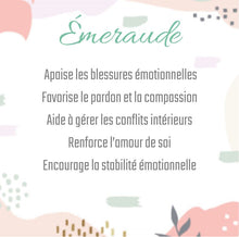 Charger l'image dans la galerie, Émeraude
Stimule l’amour et l’harmonie
Favorise la guérison émotionnelle
Renforce la compassion et la loyauté
Apaise le cœur et l’esprit
Encourage la croissance personnelle